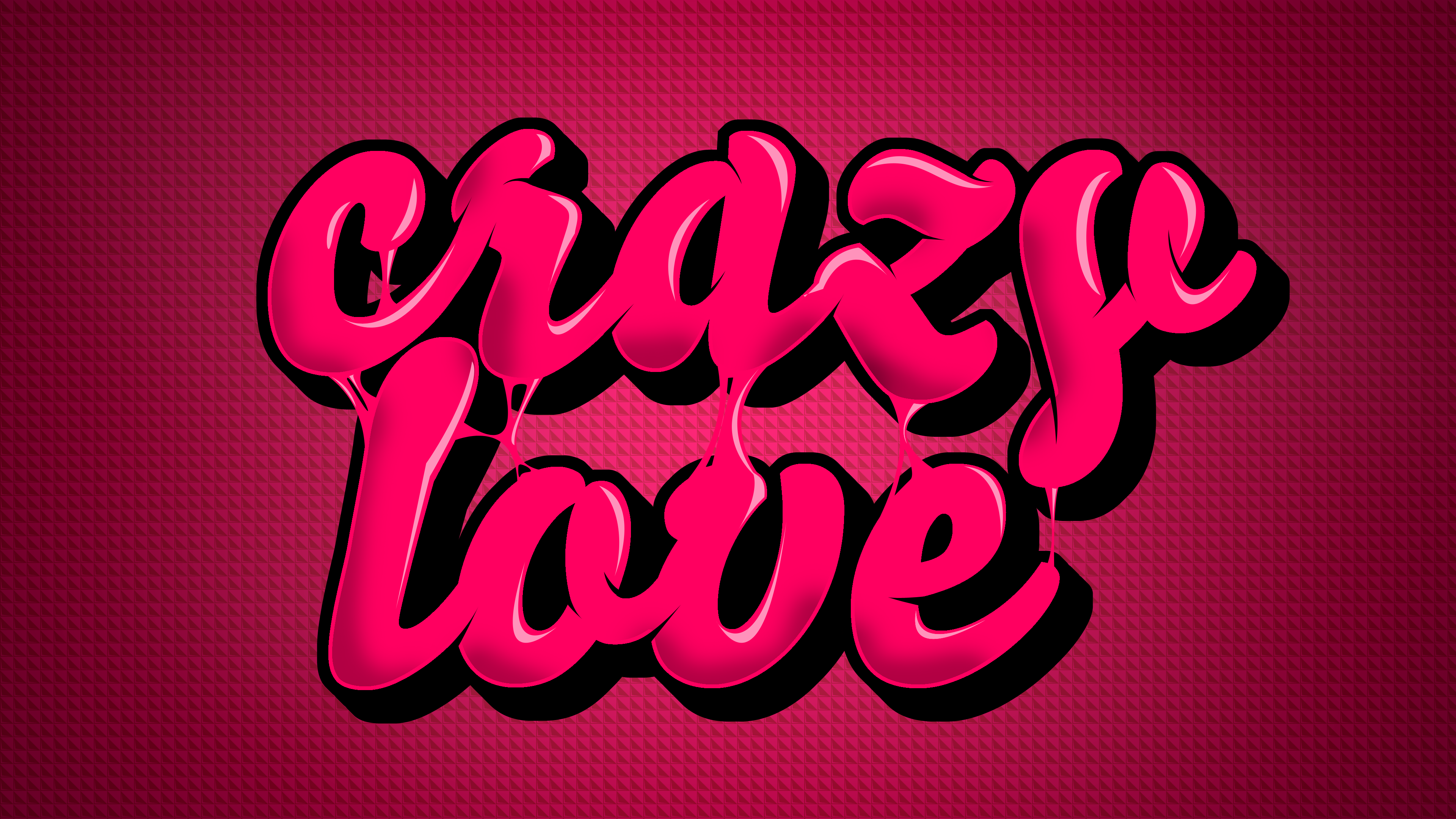 Crazy Love