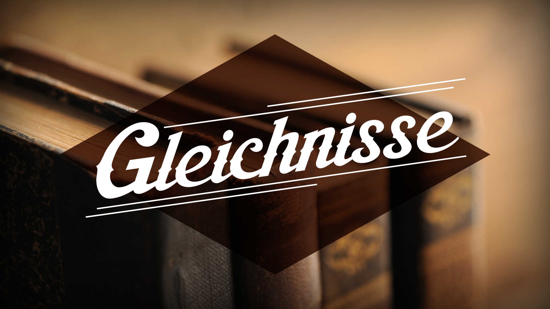 Gleichnisse I